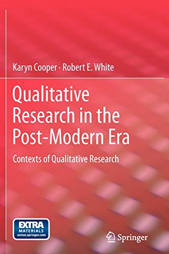 Stock image for Qualitative Research in the Post-Modern Era: Contexts of Qualitative Research for sale by RPL Library Store