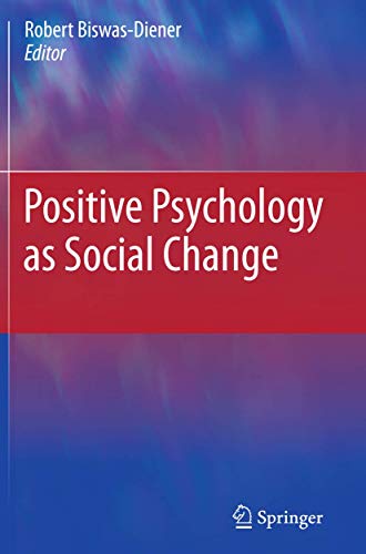 Beispielbild fr Positive Psychology as Social Change zum Verkauf von BooksRun