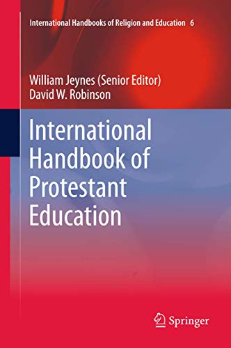 9789400723863: International Handbook of Protestant Education: 6