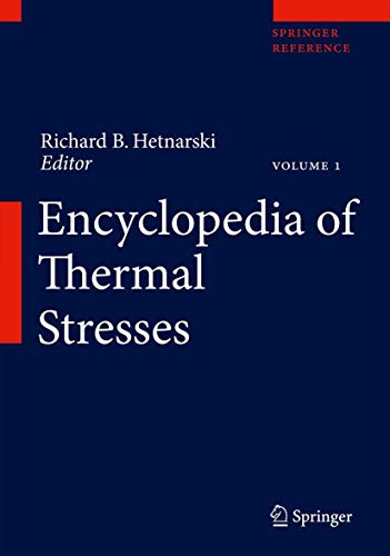 9789400727380: Encyclopedia of Thermal Stresses