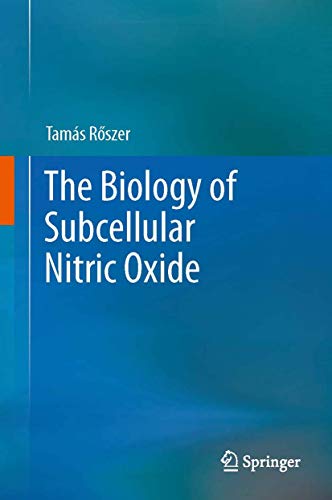 9789400728189: The Biology of Subcellular Nitric Oxide