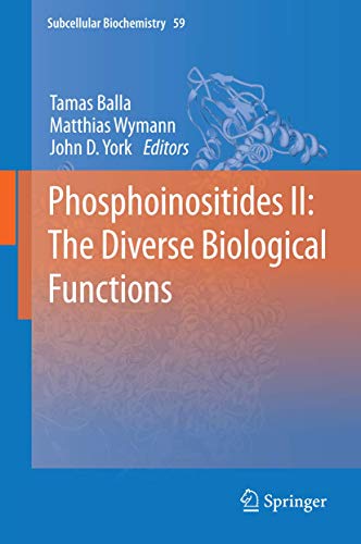 9789400730144: Phosphoinositides II: The Diverse Biological Functions
