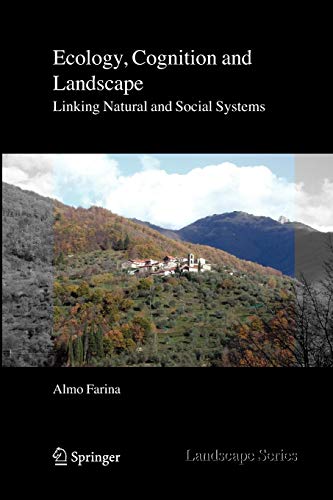 9789400730816: Ecology, Cognition and Landscape: Linking Natural and Social Systems: 11 (Landscape Series)