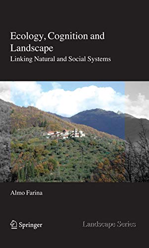 9789400730816: Ecology, Cognition and Landscape: Linking Natural and Social Systems