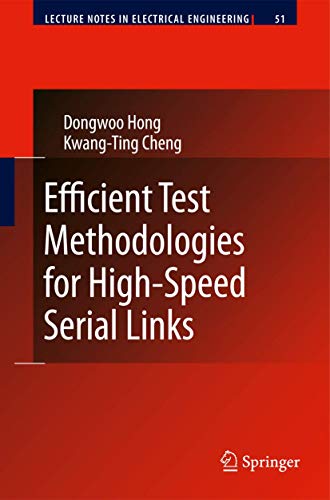 Stock image for Efficient Test Methodologies for High-Speed Serial Links (Lecture Notes in Electrical Engineering, 51) for sale by GF Books, Inc.