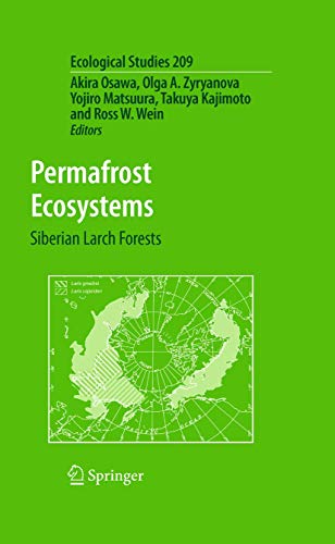 Beispielbild fr Permafrost Ecosystems: Siberian Larch Forests (Ecological Studies, 209) zum Verkauf von Lucky's Textbooks