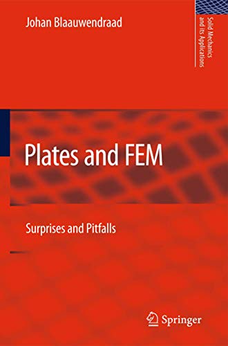 Beispielbild fr Plates and FEM: Surprises and Pitfalls (Solid Mechanics and Its Applications, 171) zum Verkauf von Ria Christie Collections