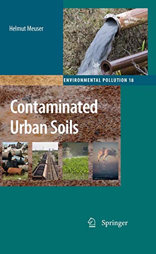 9789400732919: Contaminated Urban Soils (Environmental Pollution, 18)