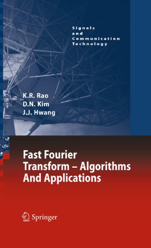 Beispielbild fr Fast Fourier Transform - Algorithms and Applications (Signals and Communication Technology) [Paperback] Rao, K.R. R.; Kim, Do Nyeon and Hwang, Jae Jeong zum Verkauf von SpringBooks