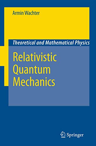 Imagen de archivo de Relativistic Quantum Mechanics a la venta por Chiron Media