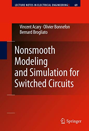 Stock image for Nonsmooth Modeling and Simulation for Switched Circuits for sale by Ria Christie Collections