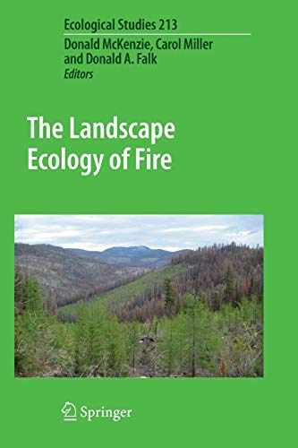 9789400734814: The Landscape Ecology of Fire: 213 (Ecological Studies)