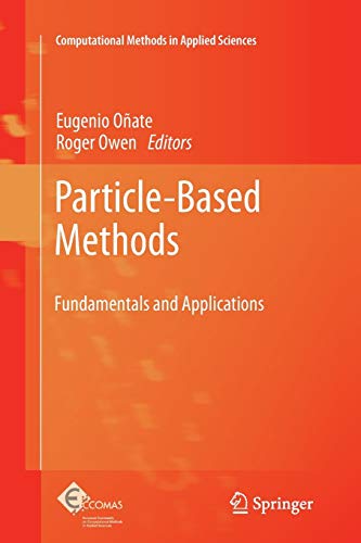 Beispielbild fr Particle-Based Methods: Fundamentals and Applications zum Verkauf von Revaluation Books