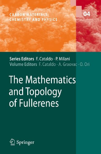 Stock image for The Mathematics and Topology of Fullerenes (Carbon Materials: Chemistry and Physics, 4) for sale by Book Deals