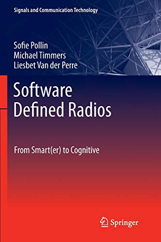 Software Defined Radios : From Smart(er) to Cognitive - Sofie Pollin