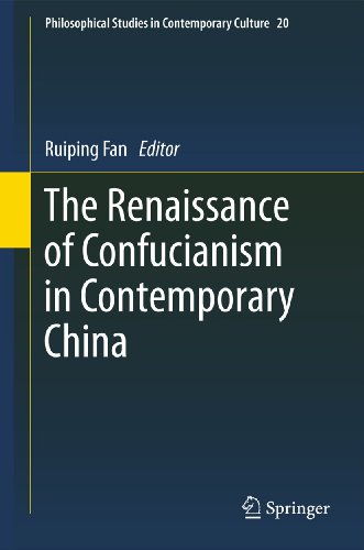 9789400736252: The Renaissance of Confucianism in Contemporary China (Philosophical Studies in Contemporary Culture, 20)