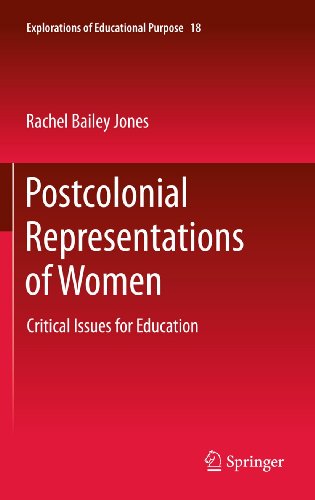 Imagen de archivo de Postcolonial Representations of Women: Critical Issues for Education (Explorations of Educational Purpose, 18) a la venta por Lucky's Textbooks