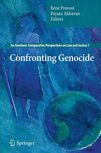 Beispielbild fr Confronting Genocide (Ius Gentium: Comparative Perspectives on Law and Justice 7) zum Verkauf von J. W. Mah