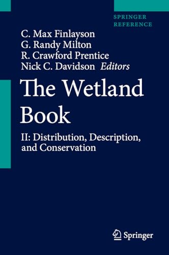 9789400740006: The Wetland Book: Distribution, Description and Conservation