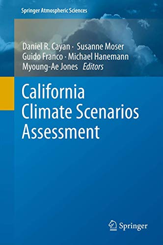 Second California climate scenarios assessment.