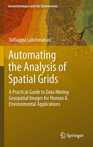 Imagen de archivo de Automating the Analysis of Spatial Grids a la venta por Kennys Bookshop and Art Galleries Ltd.