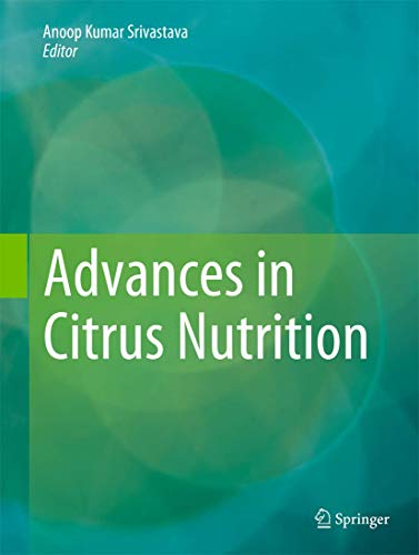 Stock image for Advances in Citrus Nutrition for sale by Mispah books