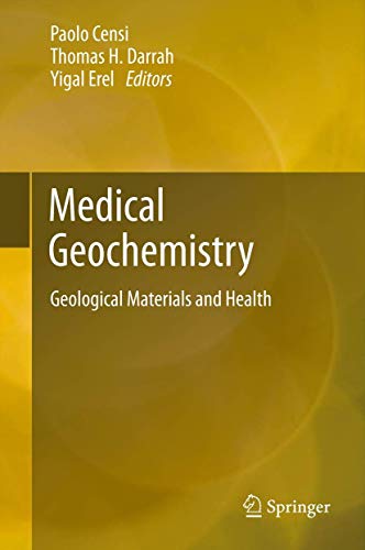 Stock image for Medical geochemistry. Geological materials and health. for sale by Gast & Hoyer GmbH