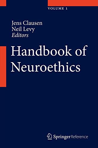 9789400747081: Handbook of Neuroethics