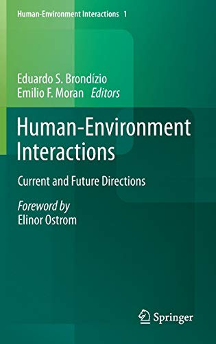 9789400747791: Human-Environment Interactions: Current and Future Directions: 1
