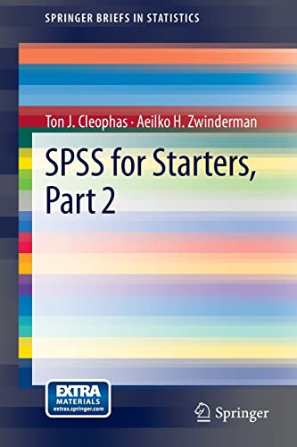 Stock image for SPSS for Starters, Part 2 (SpringerBriefs in Statistics) for sale by Lucky's Textbooks