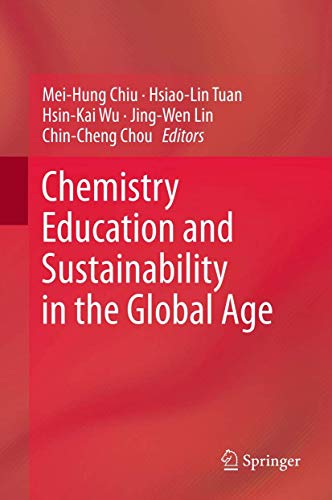 Stock image for Chemistry Education and Sustainability in the Global Age for sale by HPB-Red