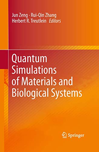 Imagen de archivo de Quantum Simulations of Materials and Biological Systems. a la venta por Antiquariat im Hufelandhaus GmbH  vormals Lange & Springer