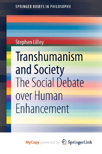 9789400749825: Transhumanism and Society: The Social Debate over Human Enhancement