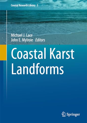 Imagen de archivo de Coastal Karst Landforms (Coastal Research Library, 5) a la venta por Mispah books