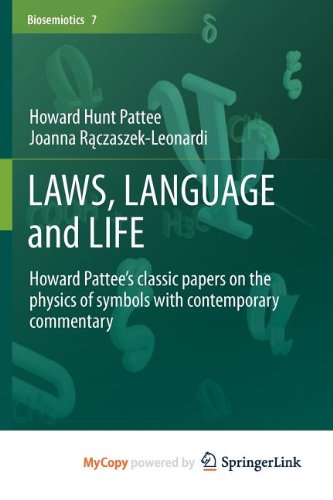 9789400751620: LAWS, LANGUAGE and LIFE: Howard Pattee's classic papers on the physics of symbols with contemporary commentary