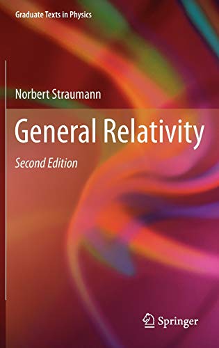 Stock image for General Relativity (Graduate Texts in Physics) for sale by SecondSale