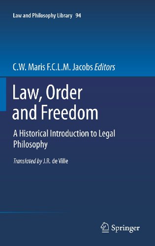 9789400755697: Law, Order and Freedom: A Historical Introduction to Legal Philosophy: 94 (Law and Philosophy Library, 94)