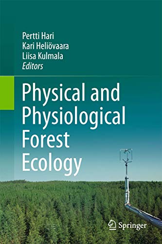 Physical And Physiological Forest Ecology