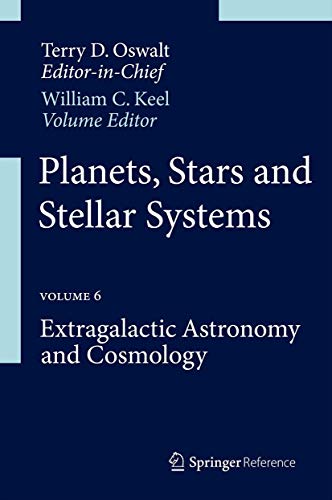 Beispielbild fr Planets, Stars and Stellar Systems : Volume 6: Extragalactic Astronomy and Cosmology zum Verkauf von Buchpark