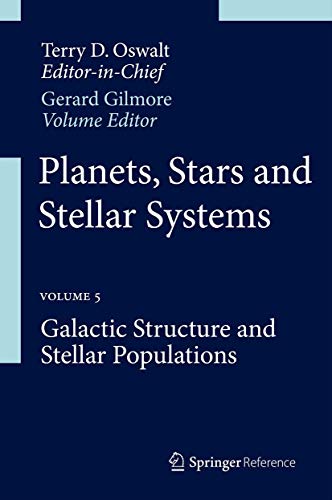 Stock image for Planets, Stars and Stellar Systems : Volume 5: Galactic Structure and Stellar Populations for sale by Buchpark