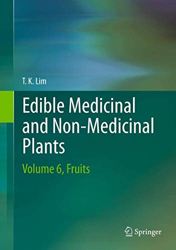 Beispielbild fr Edible Medicinal And Non Medicinal Plants Volume 6 Fruits (Hb 2013) zum Verkauf von Basi6 International