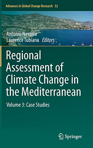 Beispielbild fr Regional Assessment of Climate Change in the Mediterranean: Volume 3: Case Studies zum Verkauf von Blackwell's