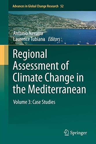 Stock image for Regional Assessment of Climate Change in the Mediterranean. for sale by Antiquariat im Hufelandhaus GmbH  vormals Lange & Springer