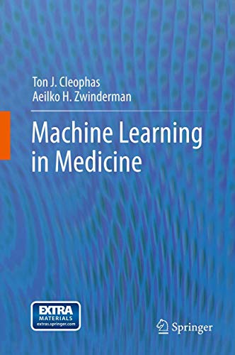 Stock image for Machine Learning in Medicine for sale by ThriftBooks-Dallas