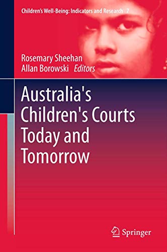 Stock image for Australia s Children s Courts Today and Tomorrow. for sale by Gast & Hoyer GmbH