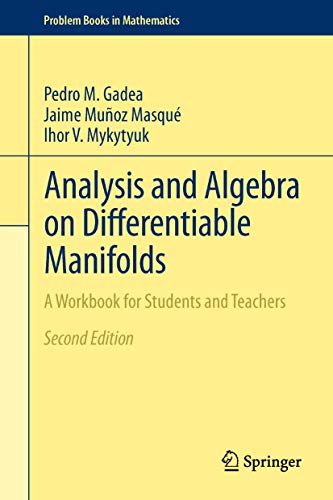 Imagen de archivo de Analysis and Algebra on Differentiable Manifolds a la venta por Books Puddle
