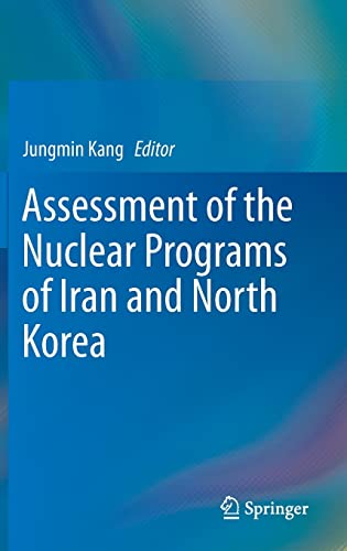 Stock image for Assessment of the Nuclear Programs of Iran and North Korea. for sale by Gast & Hoyer GmbH