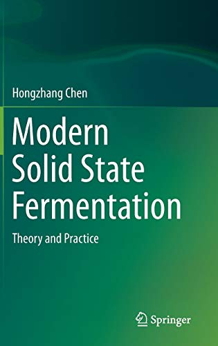 9789400760424: Modern Solid State Fermentation: Theory and Practice