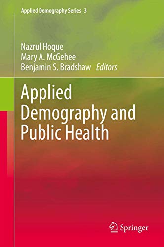 9789400761391: Applied Demography and Public Health