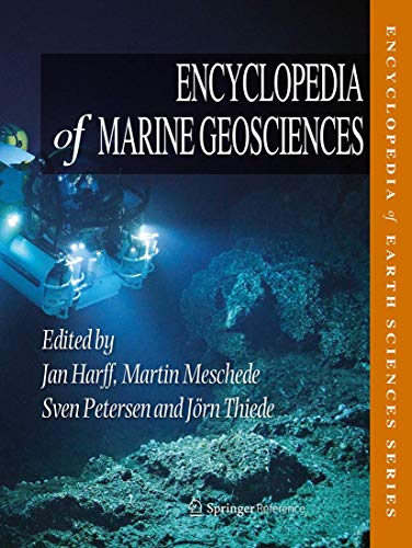 Stock image for Encyclopedia of marine geosciences. for sale by Antiquariat im Hufelandhaus GmbH  vormals Lange & Springer